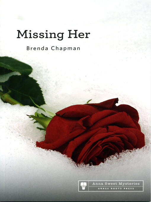 Title details for Missing Her by Brenda Chapman - Available
